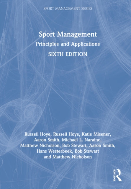 Sport Management: Principles and Applications