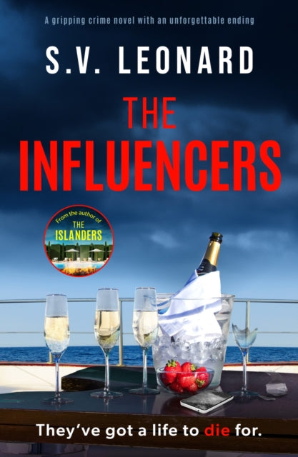 The Influencers: A gripping crime novel with an unforgettable ending