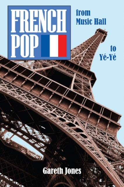 French Pop: from Music Hall to Ye-Ye