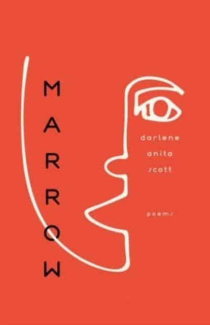 Marrow: Poems