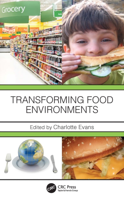 Transforming Food Environments