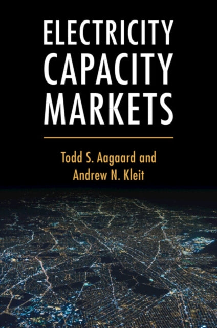 Electricity Capacity Markets