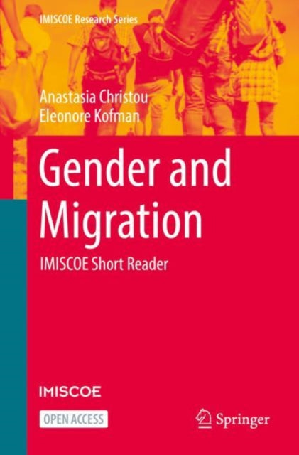 Gender and Migration: IMISCOE Short Reader