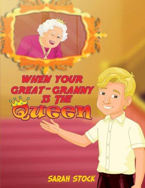When Your Great-Granny Is the Queen