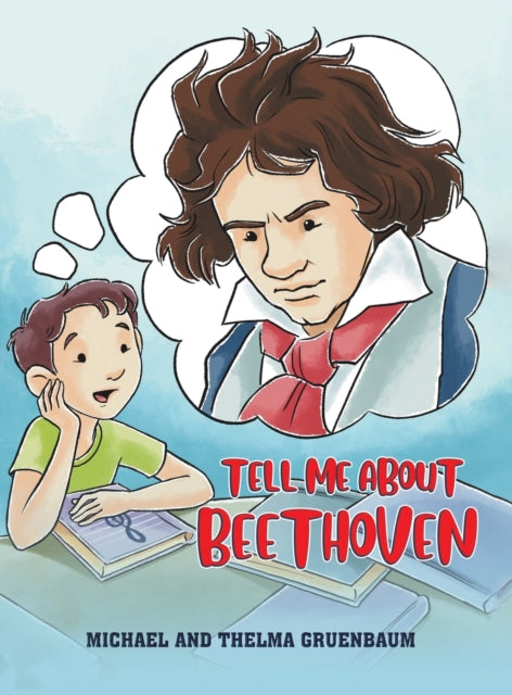 TELL ME ABOUT BEETHOVEN