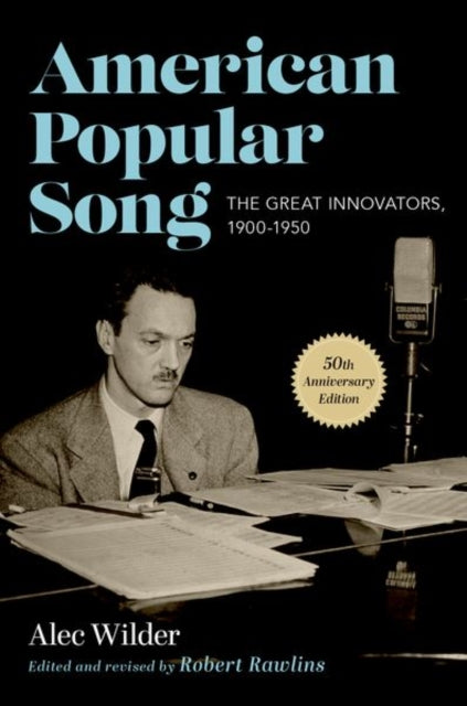 American Popular Song: The Great Innovators, 1900-1950