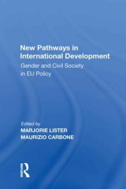 New Pathways in International Development: Gender and Civil Society in EU Policy