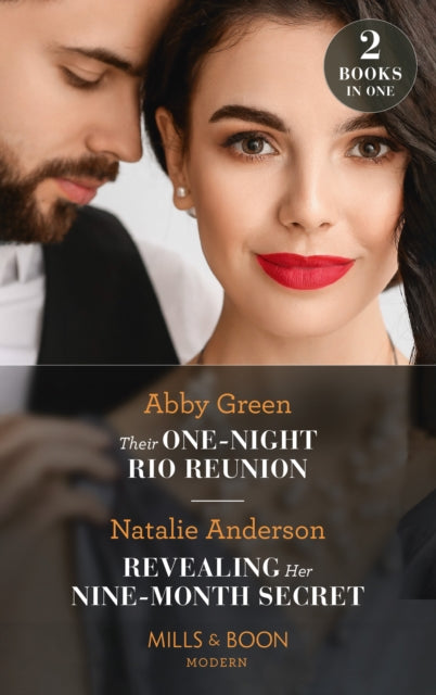 Their One-Night Rio Reunion / Revealing Her Nine-Month Secret: Their One-Night Rio Reunion (Jet-Set Billionaires) / Revealing Her Nine-Month Secret