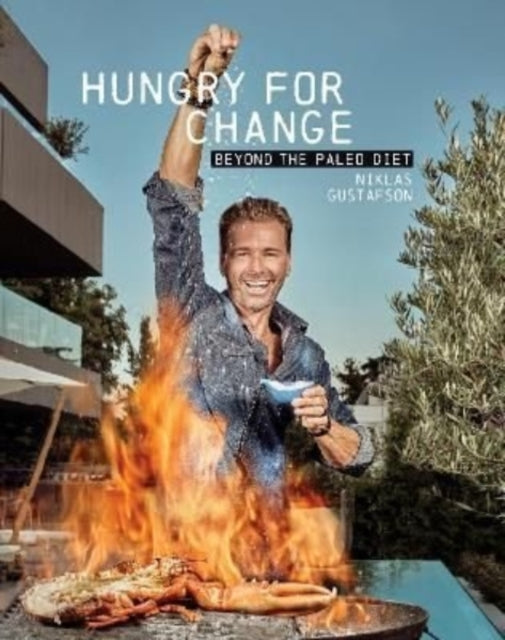 Hungry for Change: Beyond the Paleo Diet