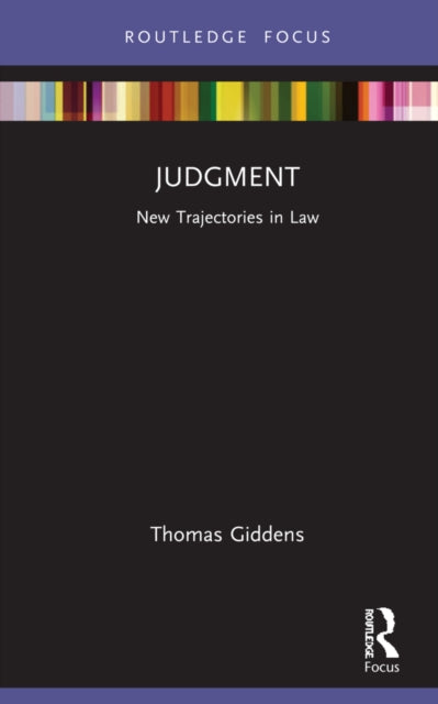 Judgment: New Trajectories in Law