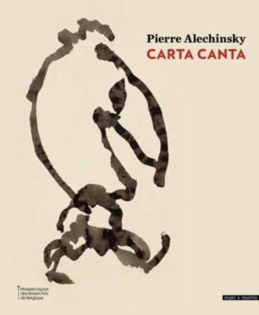 Pierre Alechinsky: Carta Canta