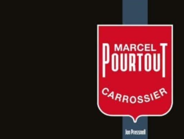 Marcel Pourtout: Carrossier