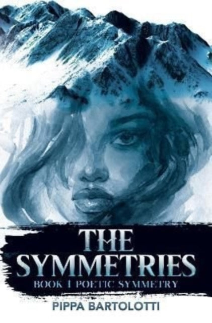 The Symmetries: Book 1 Poetic Symmetry