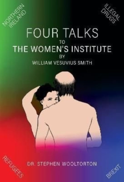 Four Talks to The Women's Institute by William Vesuvius Smith