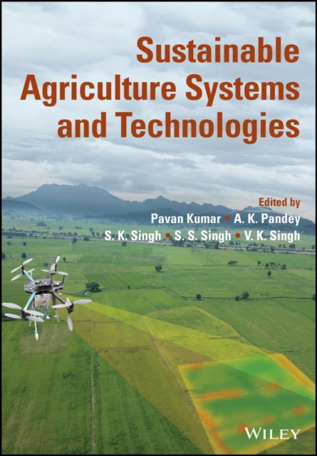 Sustainable Agriculture Systems and Technologies