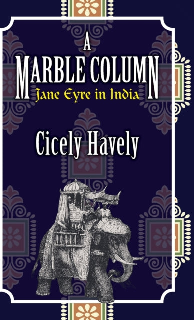 A Marble Column: Jane Eyre in India
