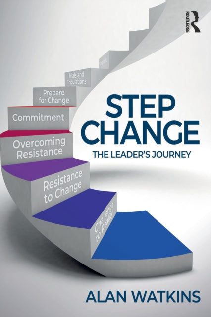 Step Change: The Leader's Journey