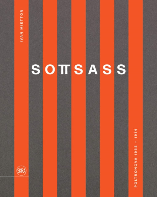 Sottsass & Poltronova (Bilingual edition)