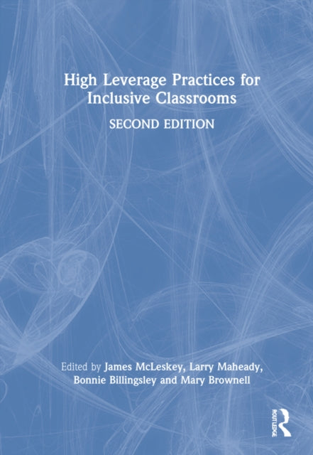 High Leverage Practices for Inclusive Classrooms