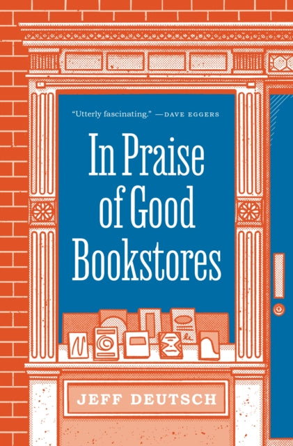 In Praise of Good Bookstores