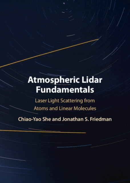 Atmospheric Lidar Fundamentals: Laser Light Scattering from Atoms and Linear Molecules