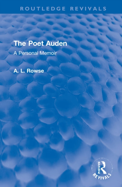 The Poet Auden: A Personal Memoir