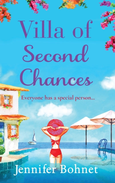 Villa of Second Chances: Escape to the sunshine with international bestseller Jennifer Bohnet in 2022