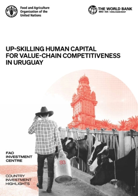 Up-skilling human capital for value-chain competitiveness in Uruguay