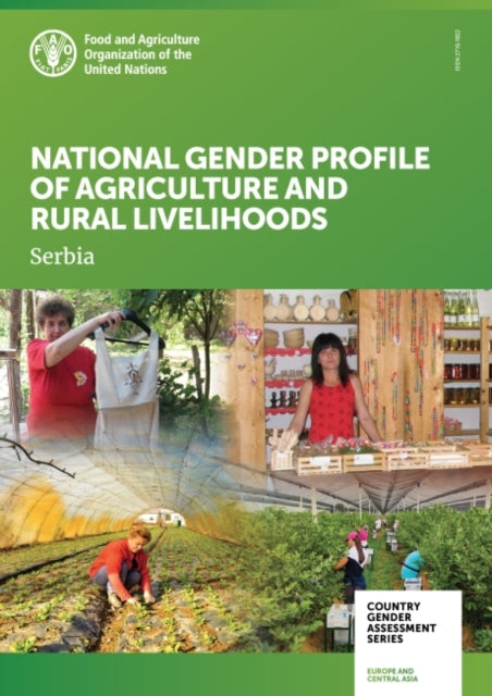 National gender profile of agriculture and rural livelihoods: Serbia