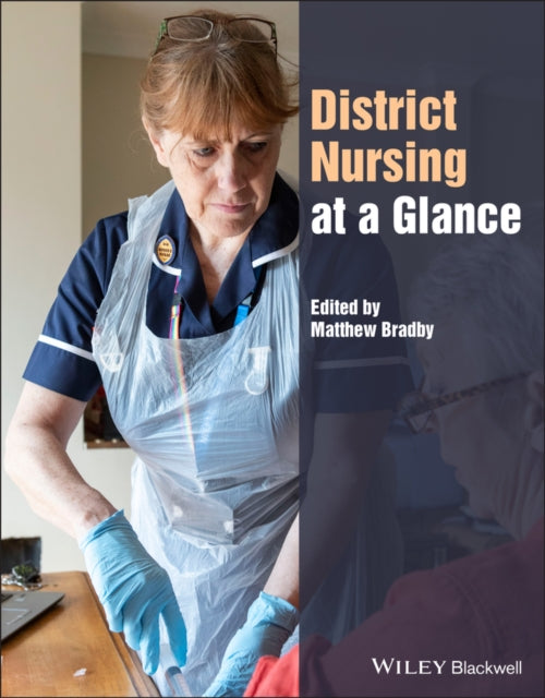 District Nursing at a Glance