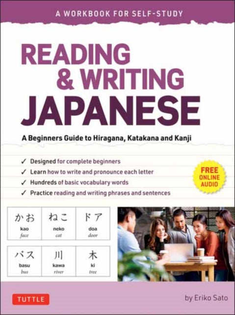 Reading & Writing Japanese: A Workbook for Self-Study: A Beginner's Guide to Hiragana, Katakana and Kanji (Free Online Audio and Printable Flash Cards)