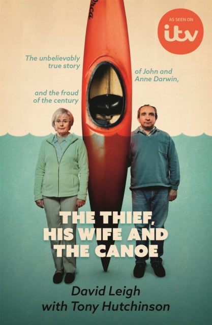The Thief, His Wife and The Canoe: Soon to be an ITV drama
