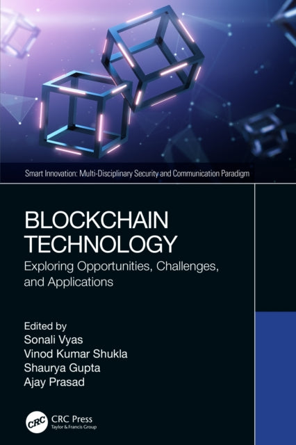 Blockchain Technology: Exploring Opportunities, Challenges, and Applications