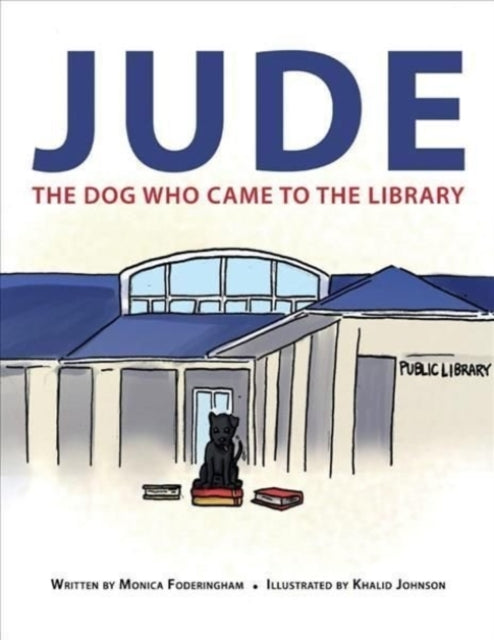 Jude: The Dog Who Came To The Library