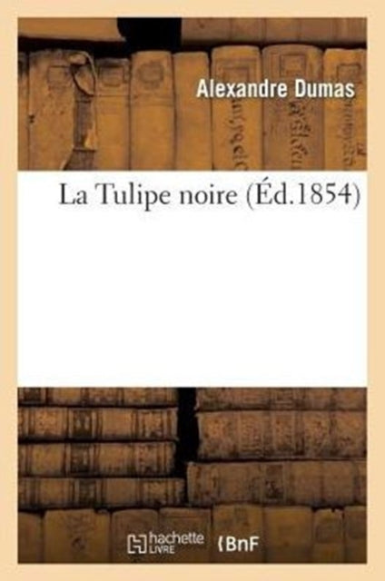 La Tulipe Noire