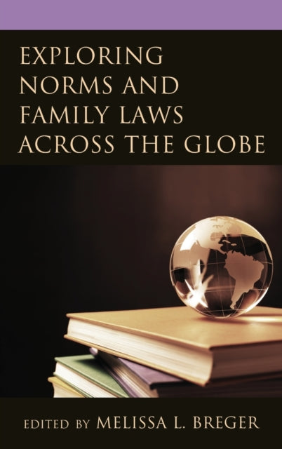 Exploring Norms and Family Laws across the Globe