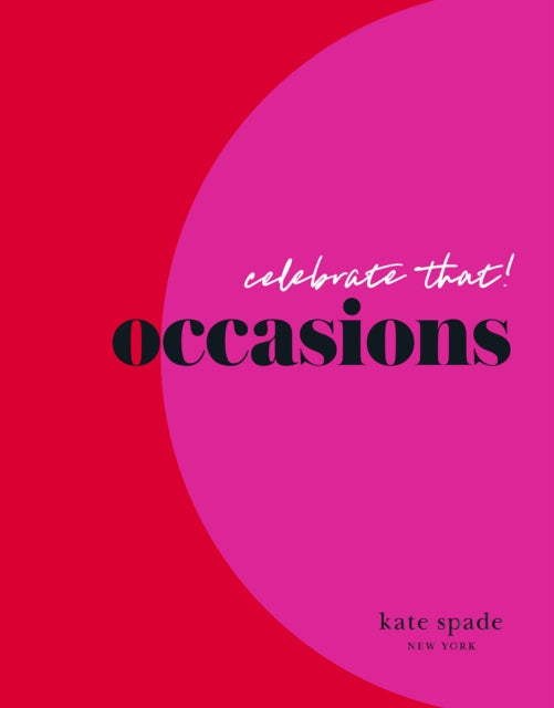 kate spade new york celebrate that: occasions