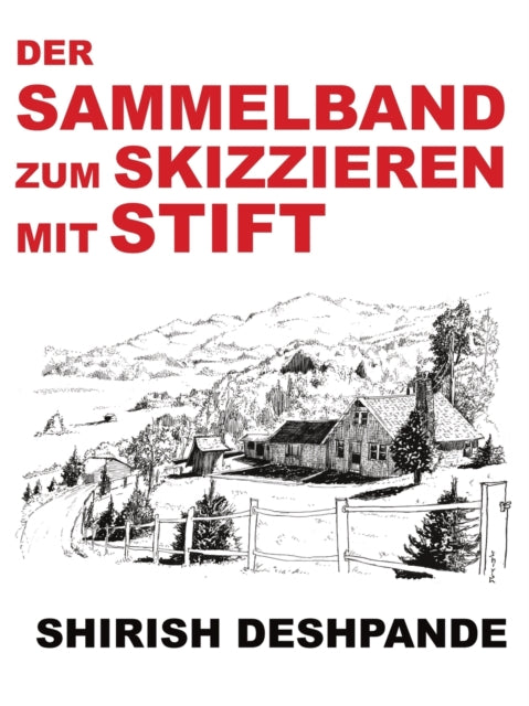 Der Sammelband zum Skizzieren mit Stift