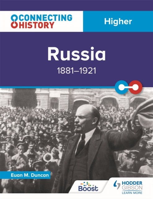 Connecting History: Higher Russia, 1881-1921