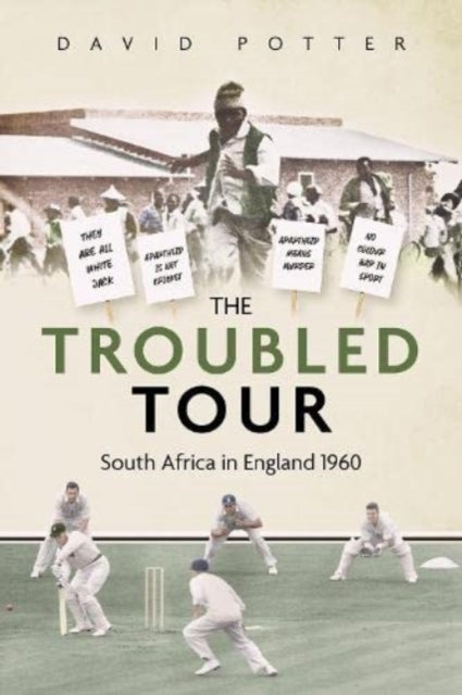 The Troubled Tour: South Africa in England 1960