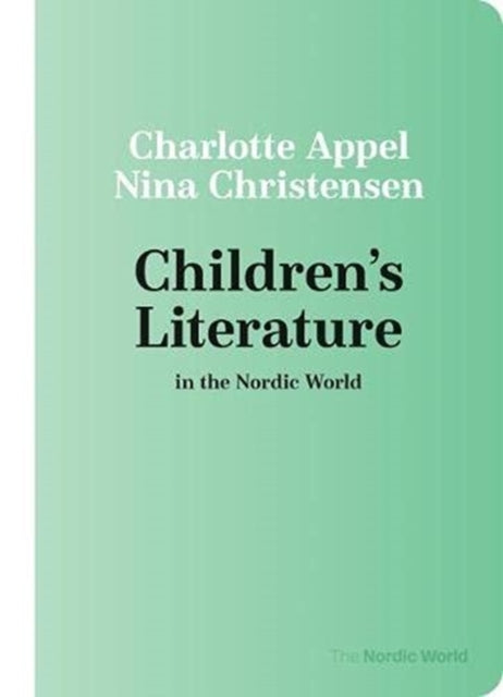 Children's Literature in the Nordic World