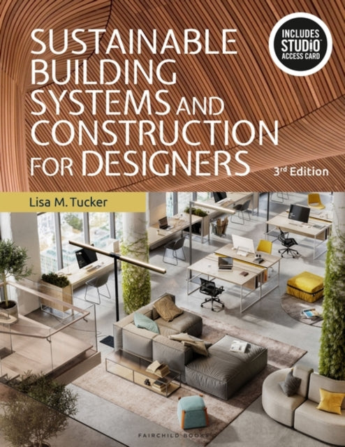 Sustainable Building Systems and Construction for Designers: Bundle Book + Studio Access Card