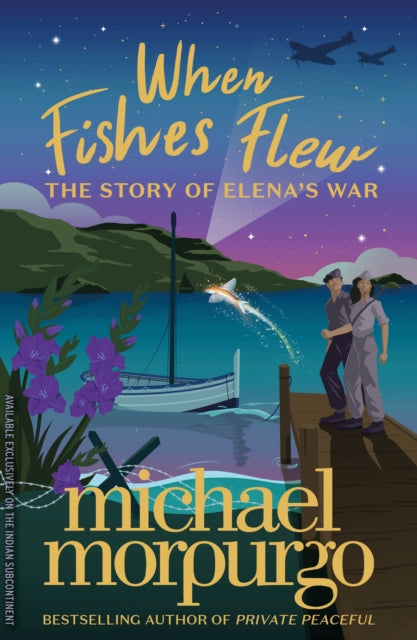 When Fishes Flew: The Story of Elena's War