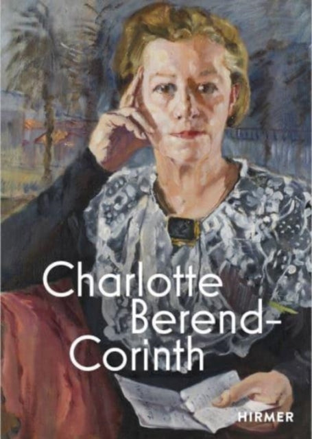 Charlotte Berend-Corinth (Bilingual edition)