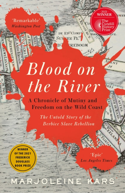Blood on the River: A Chronicle of Mutiny and Freedom on the Wild Coast