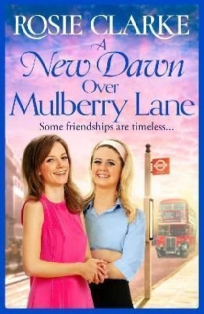 A New Dawn Over Mulberry Lane: The brand new instalment in the bestselling Mulberry Lane series for 2022
