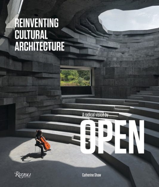 Reinventing Cultural Architecture: A Radical Vision by OPEN