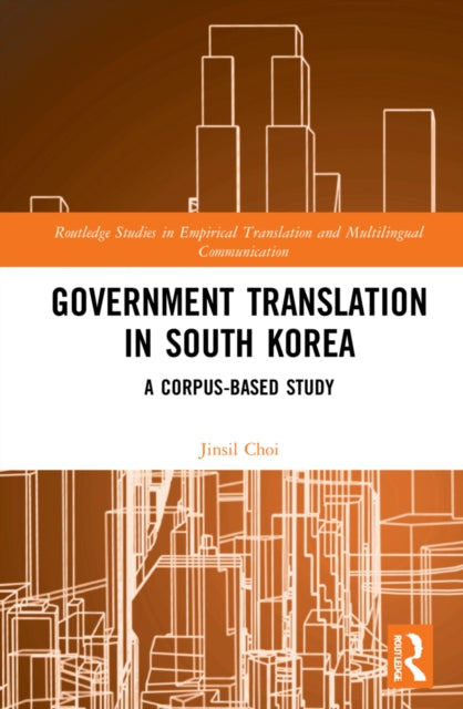 Government Translation in South Korea: A Corpus-based Study