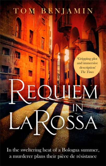 Requiem in La Rossa: A gripping crime thriller