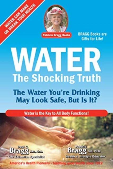 Water: The Shocking Truth